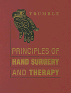 Principles of Hand Surgery and Therapy