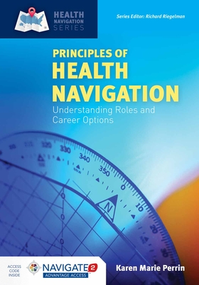 Principles of Health Navigation: . - Perrin