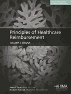 Principles of Healthcare Reimbursement