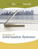 Principles of Information Systems: A Managerial Approach