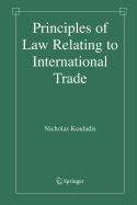 Principles of Law Relating to International Trade