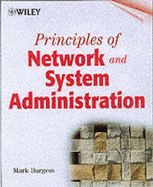 Principles of Network and System Administration