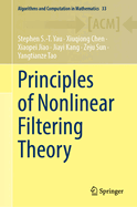 Principles of Nonlinear Filtering Theory