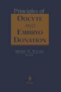 Principles of Oocyte and Embryo Donation
