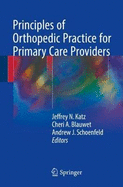 Principles of Orthopedic Practice for Primary Care Providers