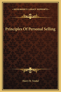 Principles Of Personal Selling