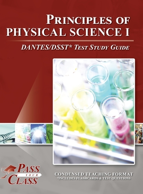 Principles of Physical Science 1 DANTES/DSST Test Study Guide - Passyourclass