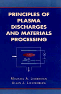Principles of Plasma Discharges and Materials Processing