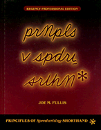 Principles of Speedwriting Shorthand Regency Professional Edition