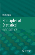 Principles of Statistical Genomics