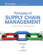 Principles of Supply Chain Management: A Balanced Approach, 5th Edition: A Balanced Approach