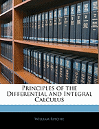Principles of the Differential and Integral Calculus
