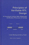 Principles of Verifiable Rtl Design: A Functional Coding Style Supporting Verification Processes in Verilog