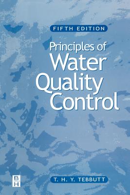Principles of Water Quality Control - Tebbutt, T H Y
