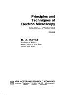 Principles & Techniques of Electron Microscopy