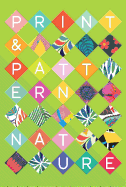 Print & Pattern: Nature