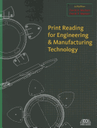 Print Reading for Engineering and Manufacturing Technology with Premium Web Site Printed Access Card
