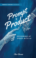 Print to Product: Designing at Speed with AI