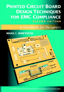 Printed Circuit Board Design Techniques for EMC Compliance: A Handbook for Designers