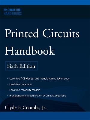 Printed Circuits Handbook - Coombs, Clyde F