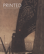Printed: Images by Australian Artists, 1885-1955