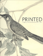 Printed: Images in Colonial Australia, 1801-1901