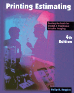 Printing Estimating 4e - Ruggles, Phillip