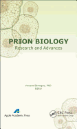 Prion Biology: Research and Advances