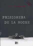 Prisionera de la Noche