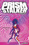 Prism Stalker Volume 1