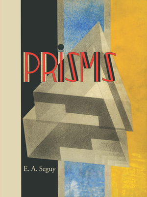 Prisms - Seguy, E a