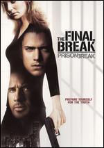 Prison Break: The Final Break