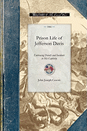 Prison Life of Jefferson Davis