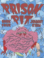 Prison Pit Book 4