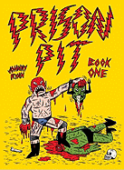 Prison Pit: Book One