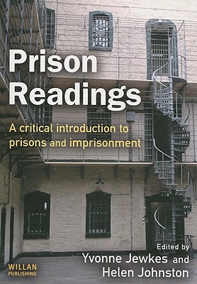 Prison Readings - Jewkes, Yvonne, Professor (Editor), and Johnston, Helen (Editor)