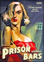 Prison without Bars