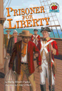 Prisoner for Liberty