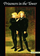 Prisoners in the Tower