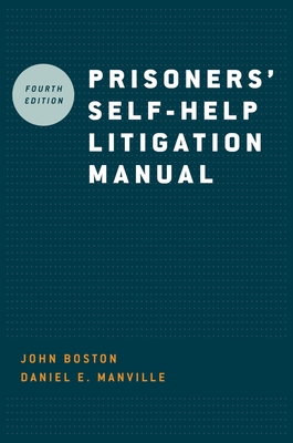 Prisoners' Self-Help Litigation Manual - Boston, John, and Manville, Daniel E