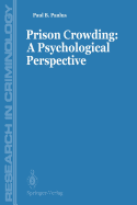 Prisons Crowding: A Psychological Perspective
