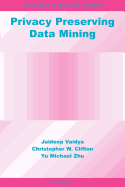 Privacy Preserving Data Mining