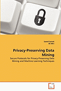 Privacy-Preserving Data Mining