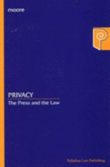 Privacy: The Press and the Law