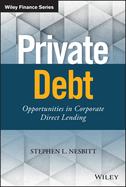 Private Debt: Opportunities in Corporate Direct Lending
