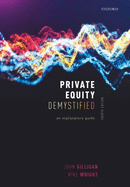 Private Equity Demystified: an Explanatory Guide