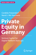 Private Equity in Germany: Venture Capital for Digital Platform Start-Ups