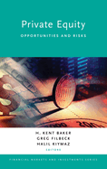 Private Equity: Opportunities and Risks