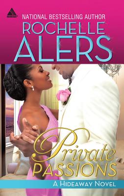 Private Passions - Alers, Rochelle