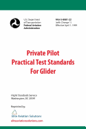 Private Pilot Practical Test Standards For Glider (FAA-S-8081-22)
